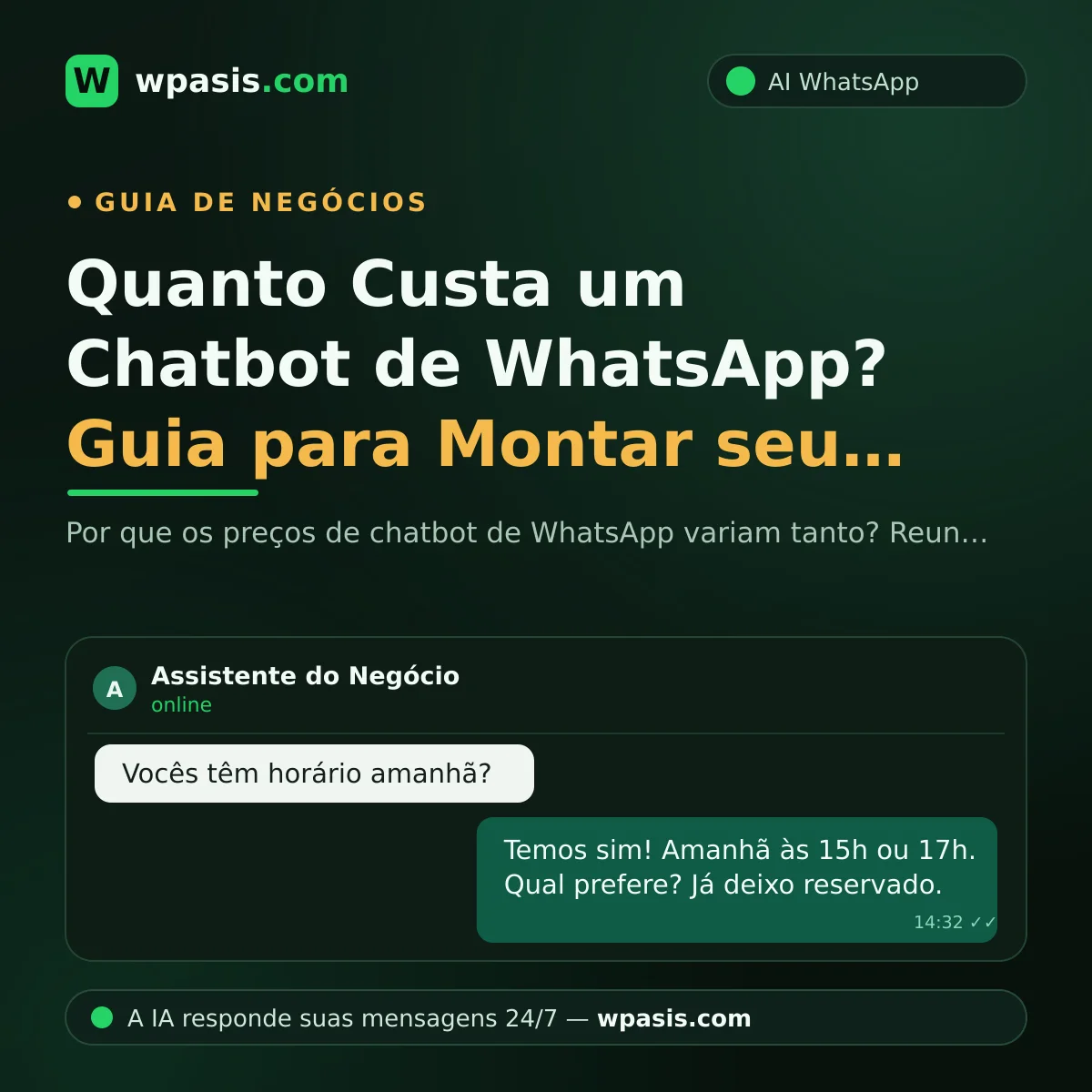 Quanto Custa um Chatbot de WhatsApp? Guia para Montar seu Orçamento