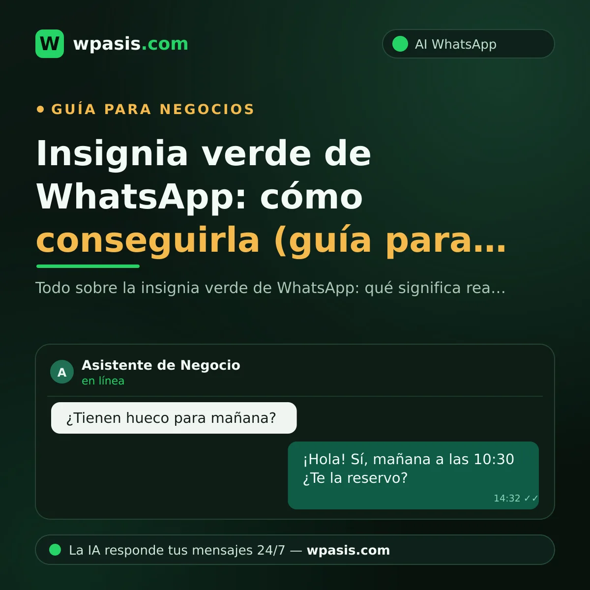 Insignia verde de WhatsApp: cómo conseguirla (guía para negocios)