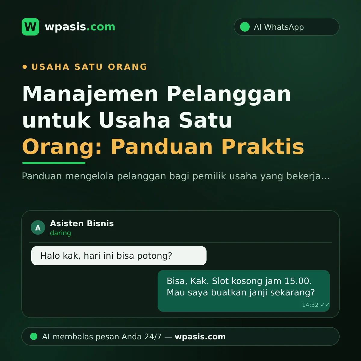 Manajemen Pelanggan untuk Usaha Satu Orang: Panduan Praktis