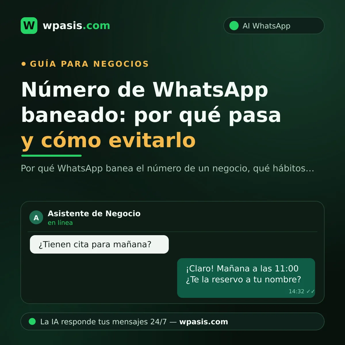 Número de WhatsApp baneado: por qué pasa y cómo evitarlo