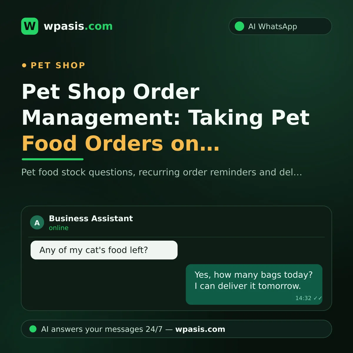 Pet Shop Order Management: Taking Pet Food Orders on WhatsApp