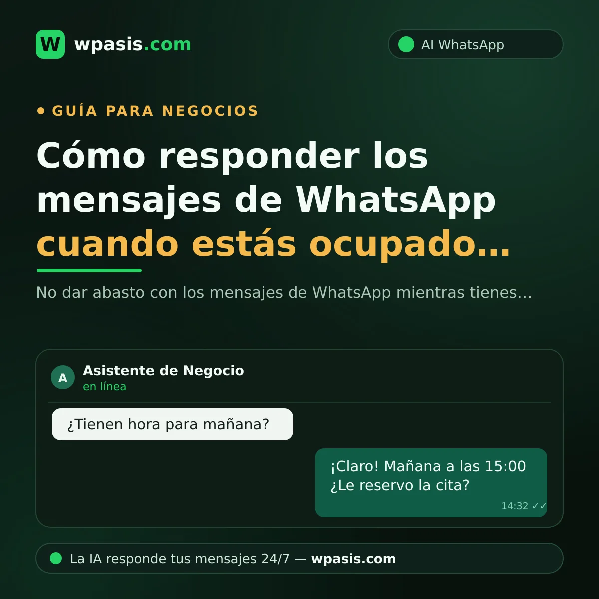 Cómo responder los mensajes de WhatsApp cuando estás ocupado: 5 soluciones