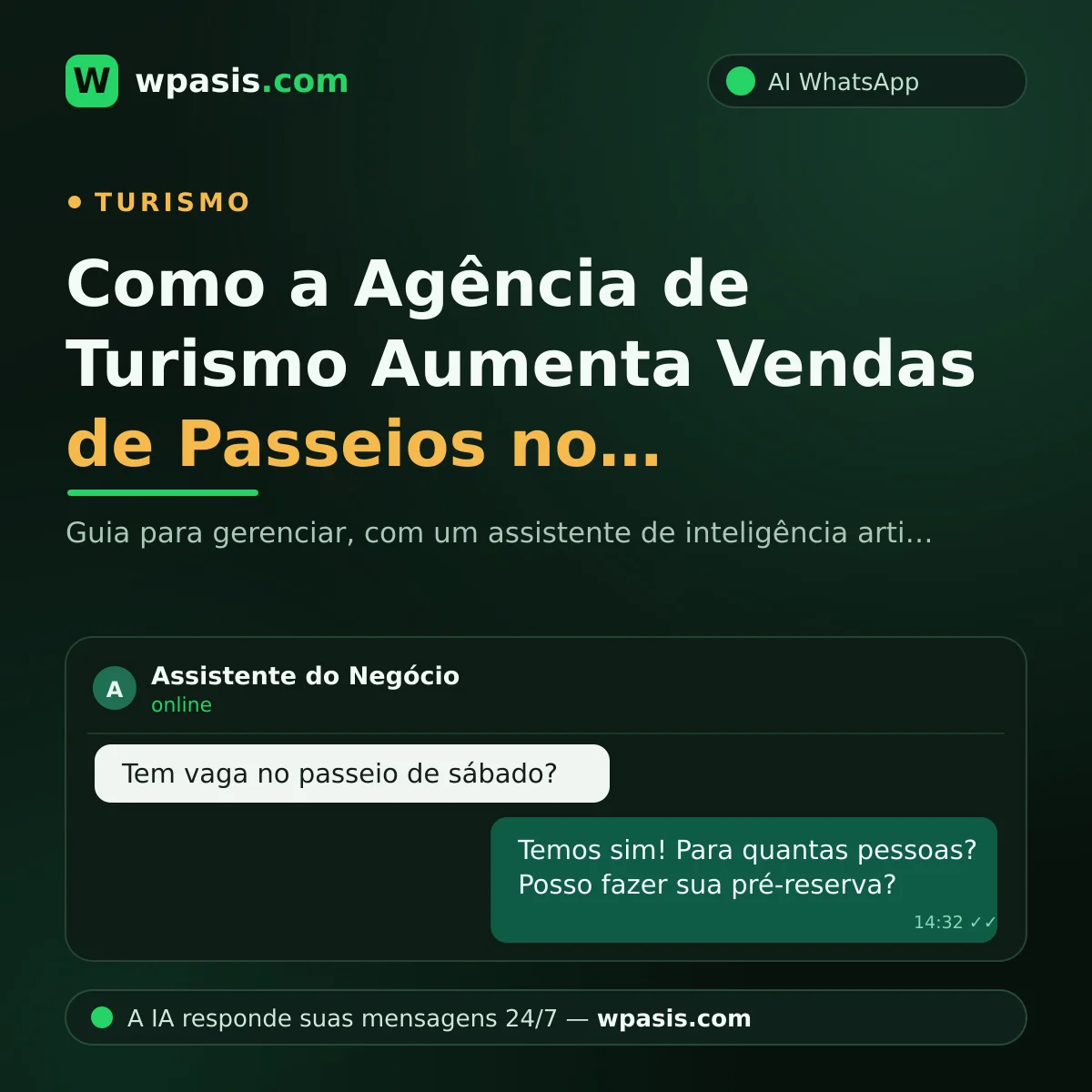 Como a Agência de Turismo Aumenta Vendas de Passeios no WhatsApp