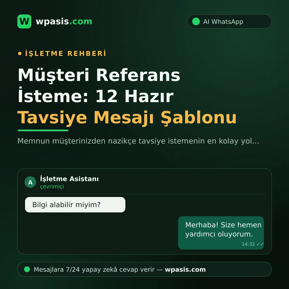 Müşteri Referans İsteme: 12 Hazır Tavsiye Mesajı Şablonu