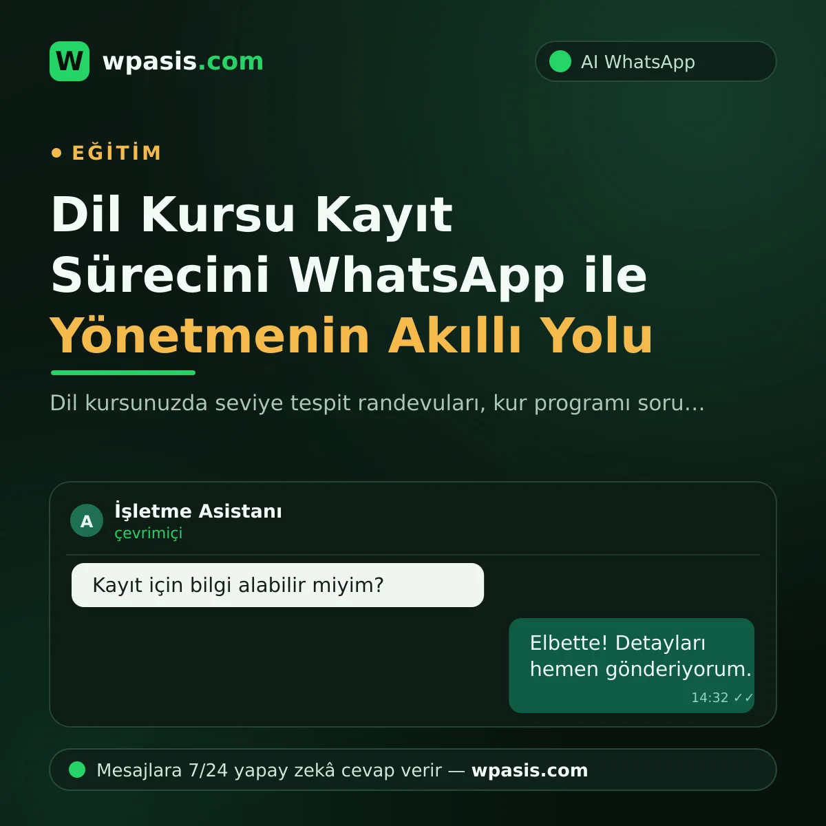 Dil Kursu Kayıt Sürecini WhatsApp ile Yönetmenin Akıllı Yolu