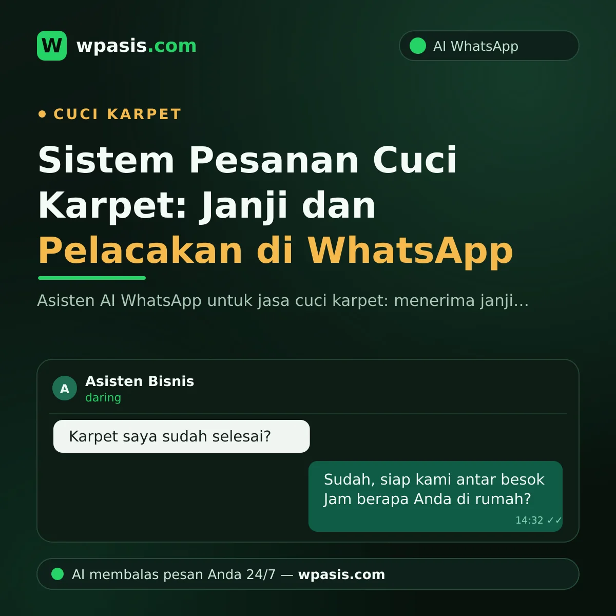 Sistem Pesanan Cuci Karpet: Janji dan Pelacakan di WhatsApp
