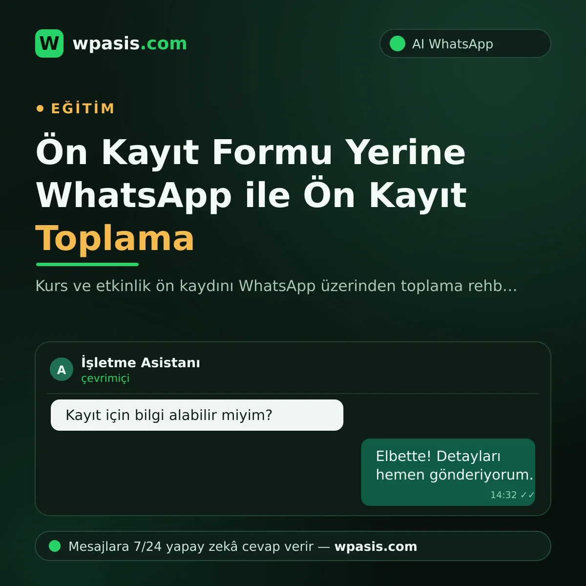 Ön Kayıt Formu Yerine WhatsApp ile Ön Kayıt Toplama